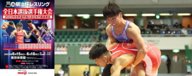 【6.15～18明治杯全日本選抜選手権・展望（23）】丸山千恵蔵（日体大）が再度、池田龍斗（a.c.wals）を振り切るか…男子グレコローマン63kg級